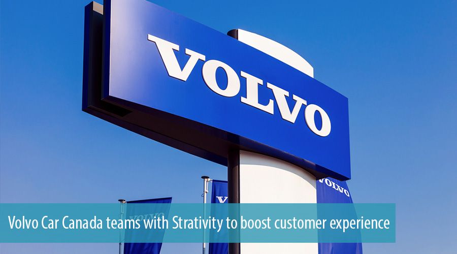 Volvo Car Canada teams with Strativity to boost customer experience