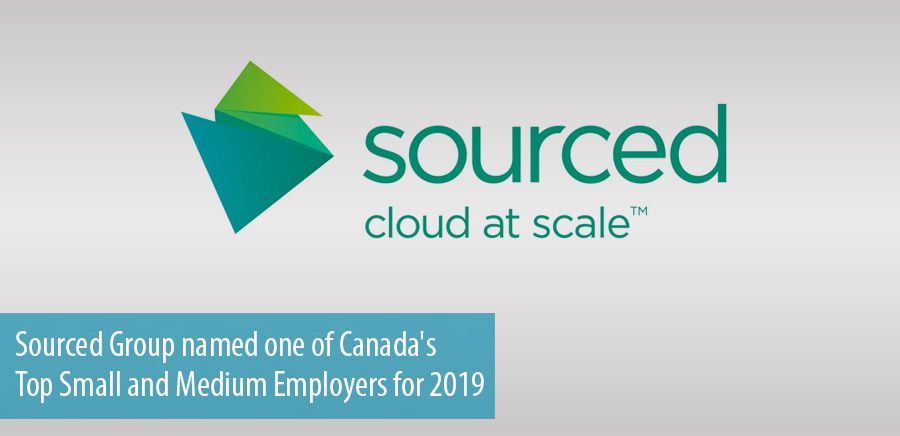 Sourced Group named one of Canada's Top Small and Medium Employers for 2019