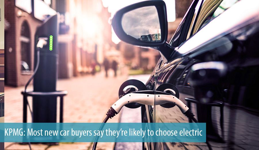 KPMG: Most new car buyers say they’re likely to choose electric