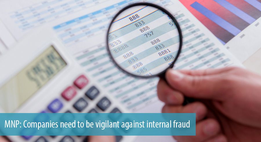 MNP: Companies need to be vigilant against internal fraud