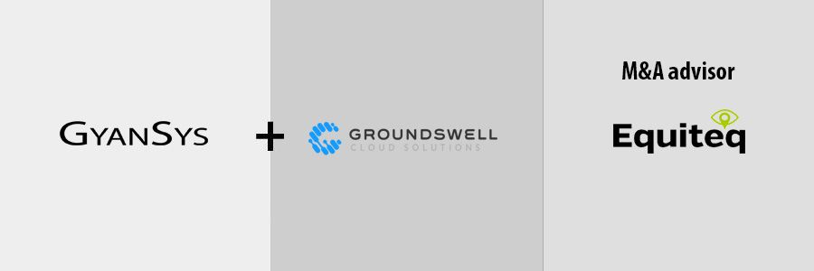 Equiteq advises Groundswell Cloud Solutions on sale to GyanSys 