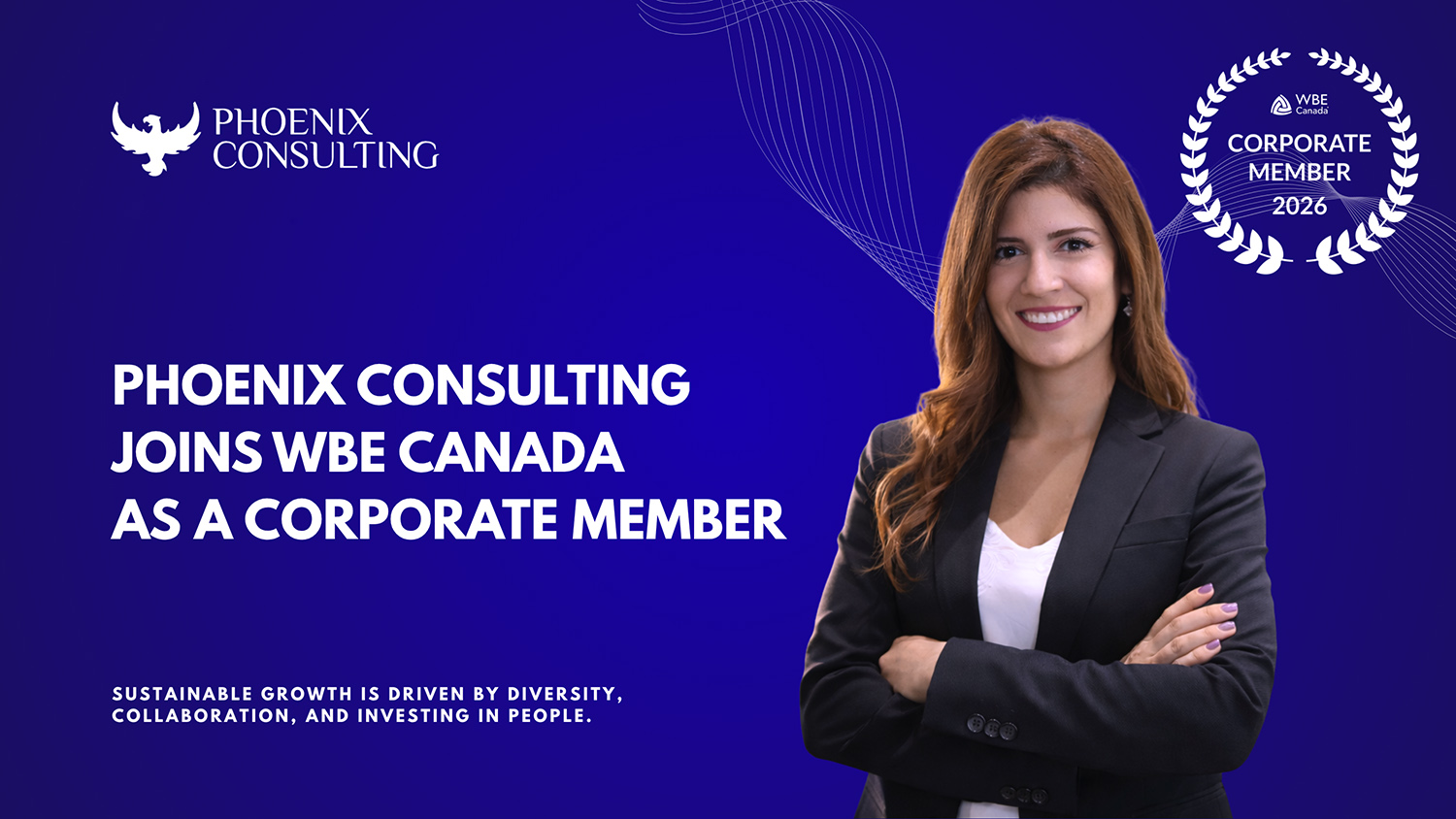 Phoenix Consulting joins WBE Canada to advance inclusive growth and business practices