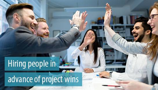 Buoyant professional services firms are hiring people in advance of project wins