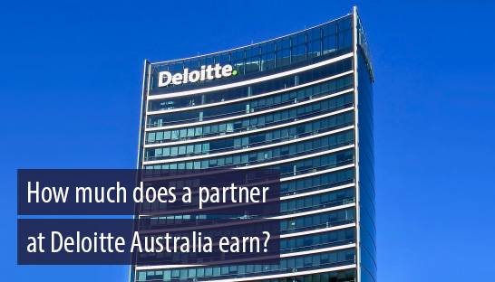 How much does a partner at Deloitte Australia earn?