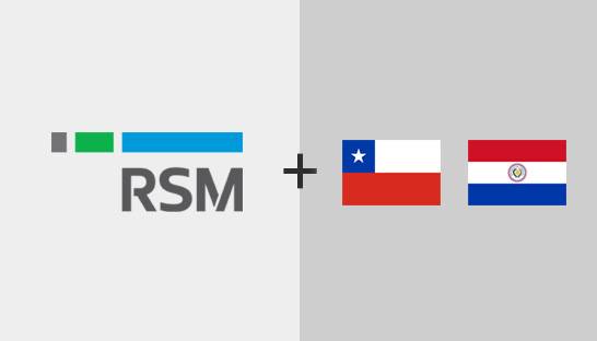 Firms in Chile and Paraguay join RSM's international network