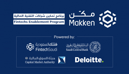 SAMA and CMA select Deloitte for Fintech Saudi’s Makken program