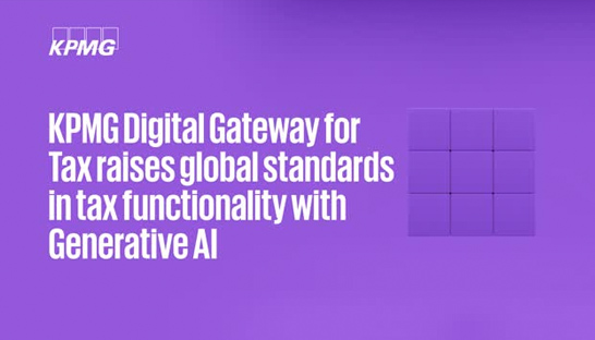 KPMG integrates generative AI into Digital Tax Gateway