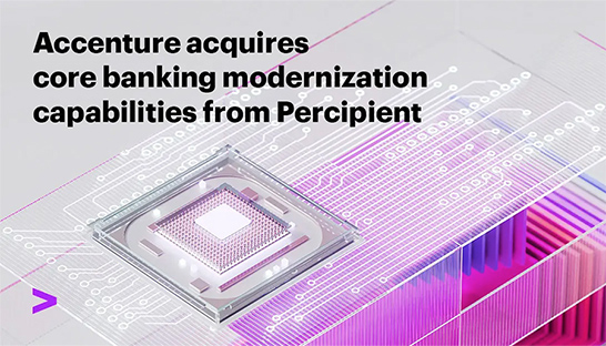 Accenture buys digital twin tech platform for banks from Asian fintech