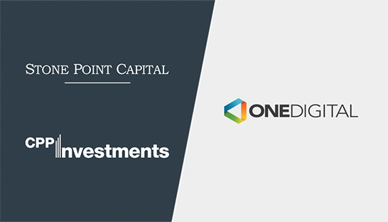 Stone Point Capital and CPP Investments acquire majority of OneDigital